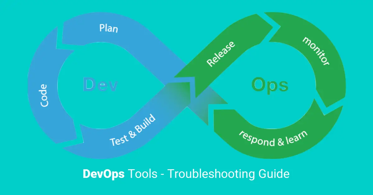 DevOps Tools – Troubleshooting Guide